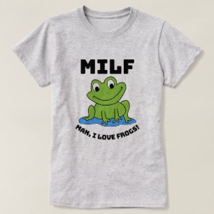 Man I Love Frogs - Funny Frog Quote T-Shirt