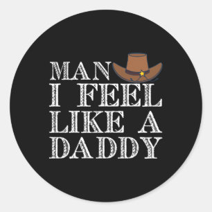 Man Ik Voel Me Als Een Papa Man Papa Grappige Vade Ronde Sticker