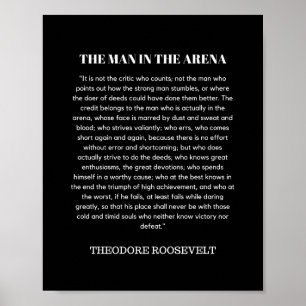 Man in de Arena Theodore Roosevelt Poster