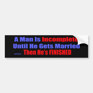 Man is onvolledige Bumpersticker