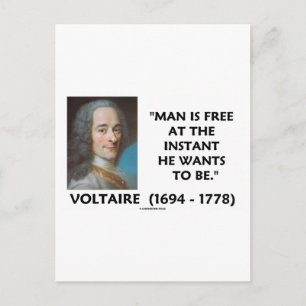 Man is vrij op het moment dat hij Voltaire wil zij Briefkaart