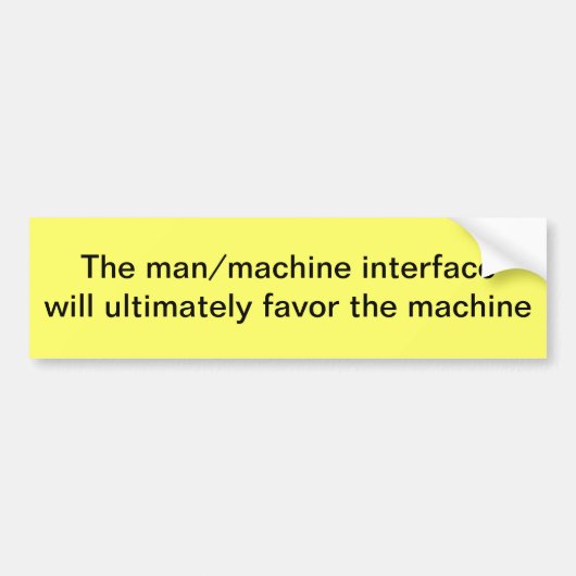 Man/machine-interface Bumpersticker (Voorkant)