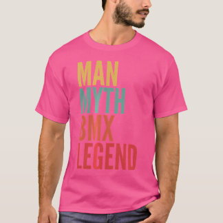Man Myth BMX Legend T-shirt