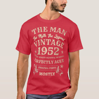 Man Myth Legend 1952 70th Birthday 70 Years T-shirt