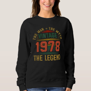 Man Myth Legend 1978 45e verjaardagscadeau 45 jaar Trui