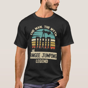 Man Myth Legend Dad Bungee Jumping T-shirt