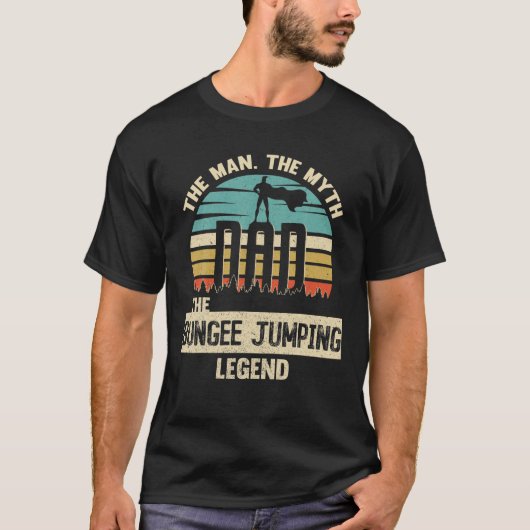 Man Myth Legend Dad Bungee Jumping T-shirt (Voorkant)