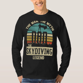 Man Myth Legend Dad Skydiving T-shirt