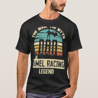Man Myth Legend Pap Camel Racing Amazing Jockey T-shirt