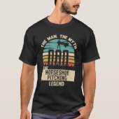 Man Myth Legend Pap Hoefijzer Pitching T-shirt (Voorkant)