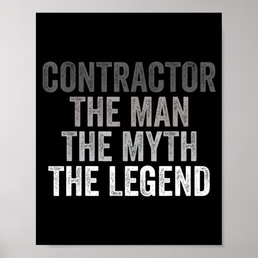 Man Myth The Legend Contractor Dad Funny General C Poster (Voorkant)