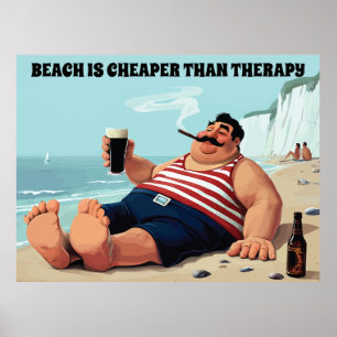 Man op een strand met een biertje, Grappig Quote,  Poster