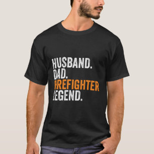 Man Papa Brandweerman Legende Bezetting Kantoor T-shirt