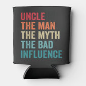 Man The Myth The Bad Influence Funny Blikjeskoeler (Voorkant)