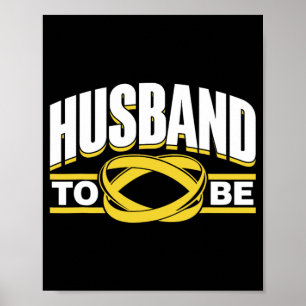 Man To Be Bruid Team Party Groom Bachelor Poster
