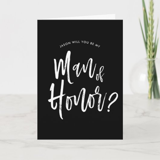 Man van Honor | Script Style Custom Black Wedding Kaart (Voorkant)