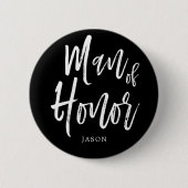 Man van Honor | Script Style Custom Black Wedding Ronde Button 5,7 Cm (Voorkant)