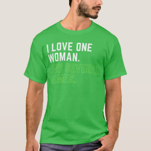 Man Videogamer Ik hou van één vrouw en verschillen T-shirt