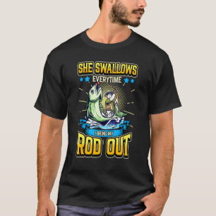 Man ze slikt elke keer als ik mijn hengel uit bren t-shirt
