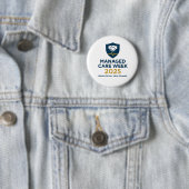 Managed Care Week 2025 - 2.25 Inch Button (In situ)