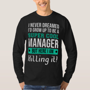 Manager-baas T-shirt