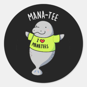 Manatee Funny Animal Pun Dark BG Ronde Sticker