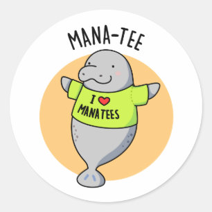 Manatee Funny Animal Pun Ronde Sticker