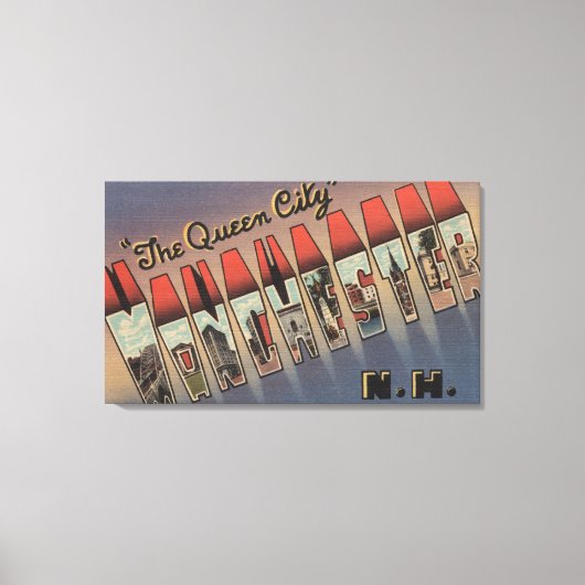 Manchester, New Hampshire - Large Letter Scenes Canvas Afdruk (Voorkant)