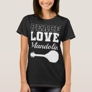 Mandolin Liefhebber Vrede Liefde Mandolin Maestro T-shirt