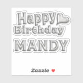 Mandy Happy Birthday silver Aufkleber Sticker (Vel)