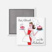 "Mange, bois et sois fabuleux !" Magnets (Recto/Verso)