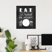 Manger, boire et être joyeux tableau de bord Art ( (Bureau à domicile)