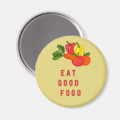 Manger de la bonne nourriture - Aimant de cuisine (Recto/Verso)