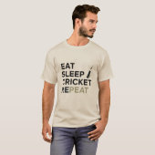 Manger Dormir Cricket Répéter T20 T-Shirt (Devant entier)
