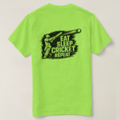 Manger Dormir Cricket Répéter T-Shirt | Drôle de C (Design dos)