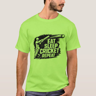 Manger Dormir Cricket Répéter T-Shirt | Drôle de C