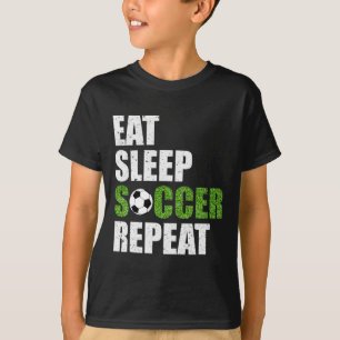 Manger Dormir Football Répéter T-Shirt Cadeau Joue