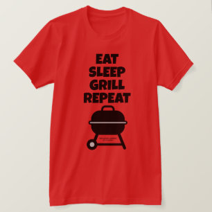 Manger Dormir Griller Répéter T-shirt BBQ pour che