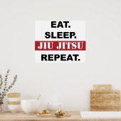Manger. Dormir. Jiu Jitsu. Recommencer. Affiche (Cuisine)