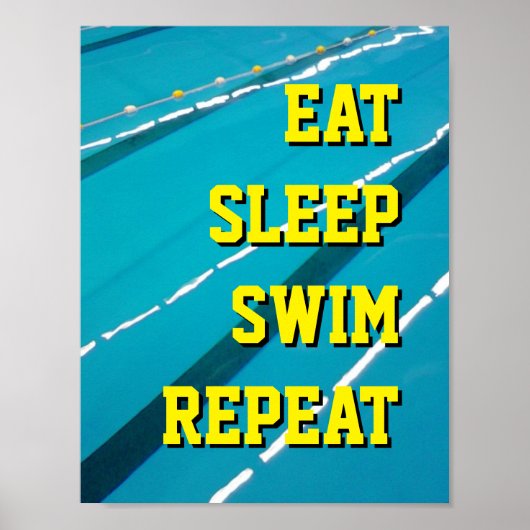 MANGER DORMIR NAGER RÉPÉTER affiches de piscine (Devant)
