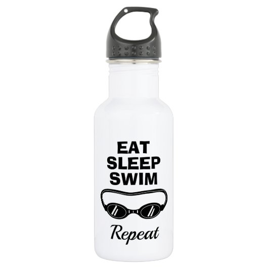 Manger dormir nager répéter bouteille d'eau pour l (Devant)