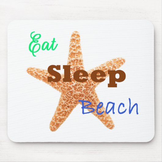 Manger Dormir Plage - Tapis de Souris (Devant)