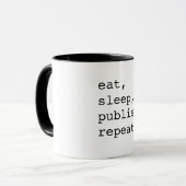 Manger, dormir, publier, répéter - Mug à café (Devant gauche)
