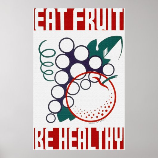 Manger Fruit Be Healthy Poster (Devant)