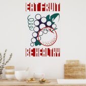 Manger Fruit Be Healthy Poster (Cuisine)