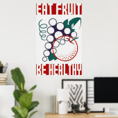 Manger Fruit Be Healthy Poster (Bureau à domicile)