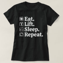 Manger Lever Dormir Répéter T-shirt de gym pour Wo
