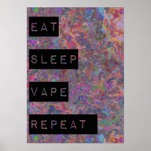 Manger Vape de veille Répéter les affiches