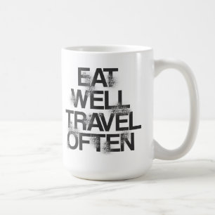 MANGEZ BIEN la tasse de café de VOYAGE SOUVENT