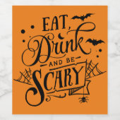 Mangez, buvez et soyez effrayant Étiquette de vin (Étiquettes simples)